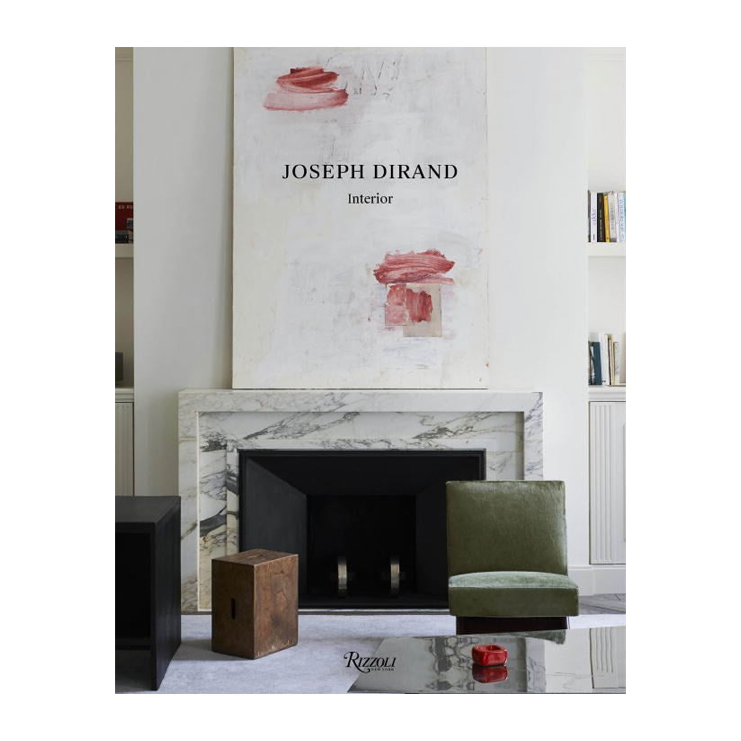 Joseph Dirand - Interior Coffee Table Book