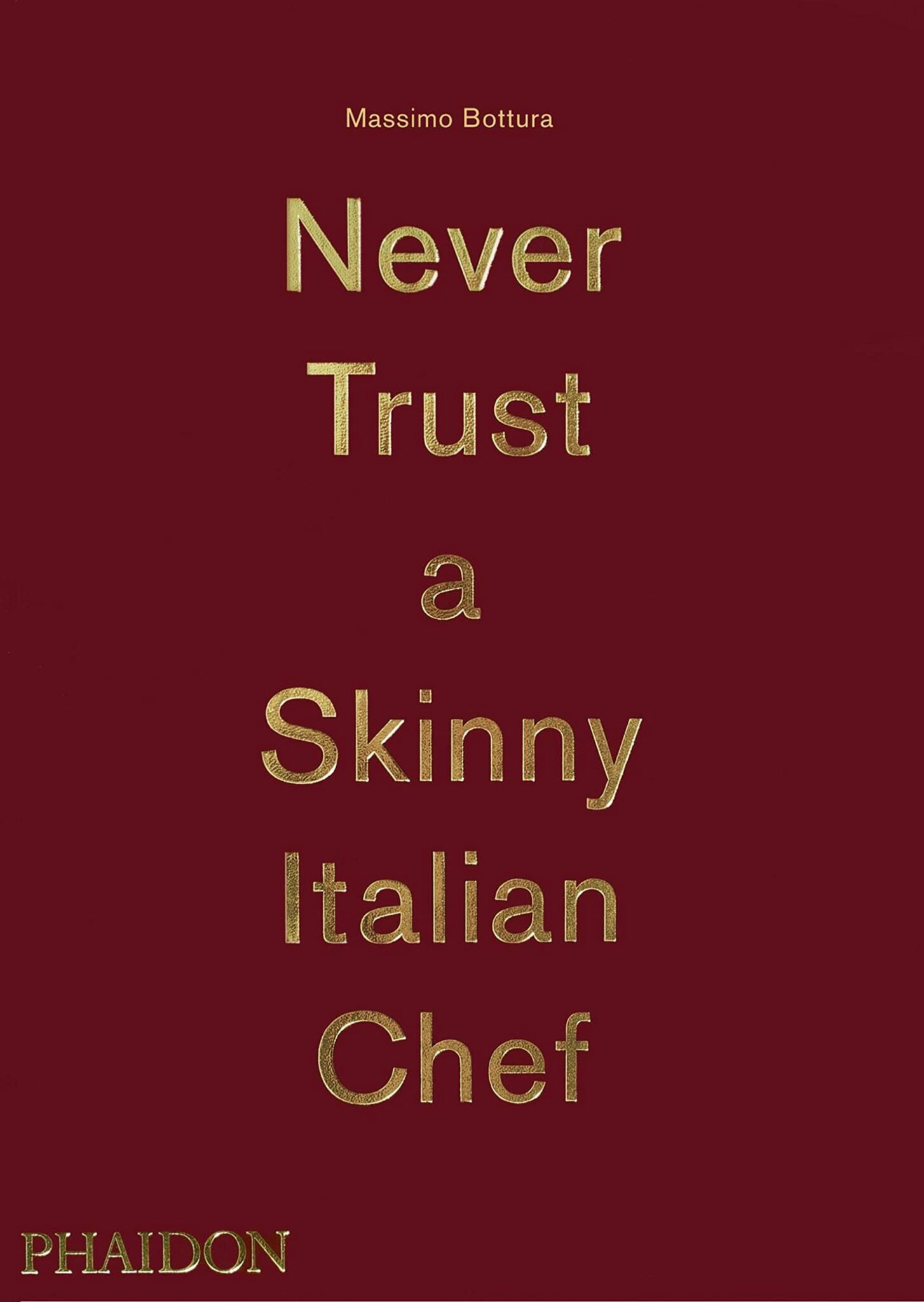 New Mags - Never Trust a Skinny Italian Chef Bok - Röd
