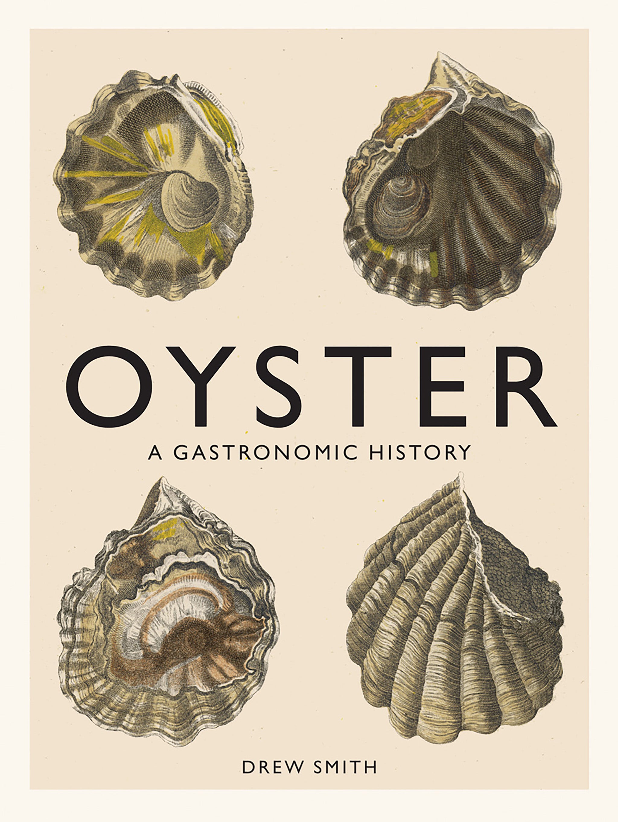 Oyster: A Gastronomic History Bok